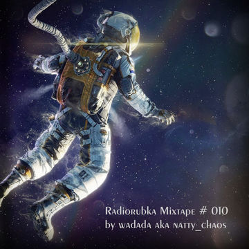 Radiorubka Mixtape  #010