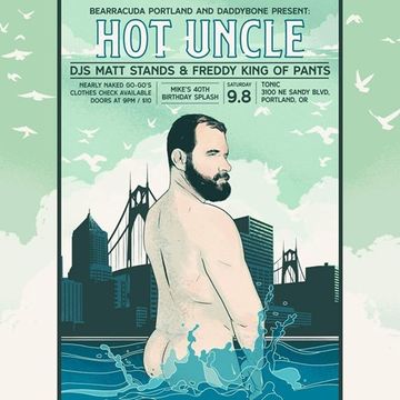 Hot Uncle at Tonic PDX DJ Matt Stands 9.8.18 Mikes Birthday Bash