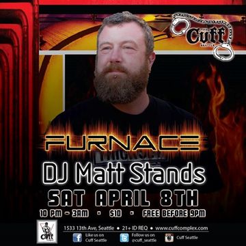 Pt.1 FURNACE Live at the Cuff DJ Matt Stands 4.8.17