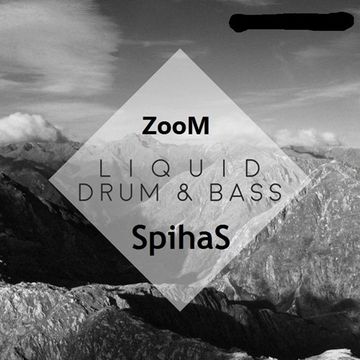 ZooM&Spihas B2B (Liquid&Souful dnb set)