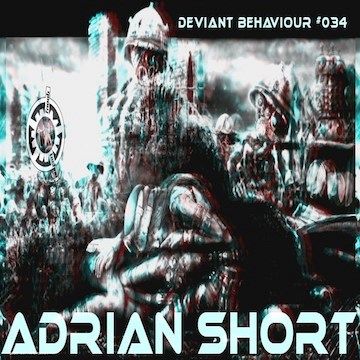 Deviant Behaviour - Adrian Short - 05-Nov-2017