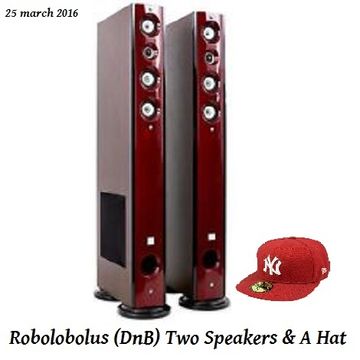 ( DnB ) Two Speaks & A Hat 25 march 2016