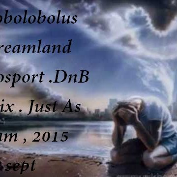  Dreamland Gosport .DnB Mix . Just As I am , 2015 26 sept