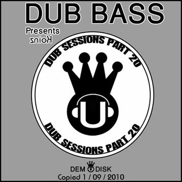 Dub Sessions Part 20