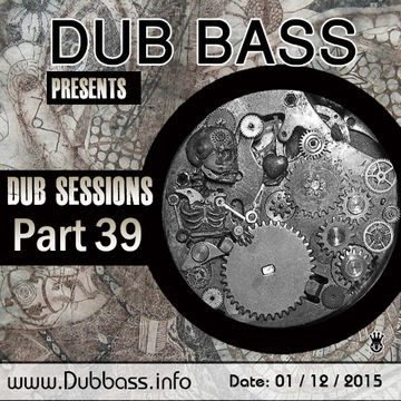 Dub Sessions Part 39 