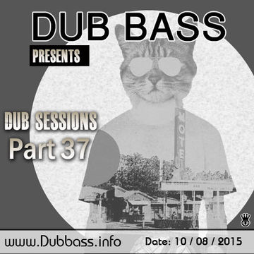 Dub Sessions Part 37 