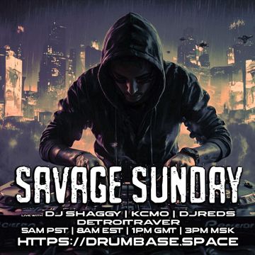 DjREDs: Savage Sunday 26/07/2026