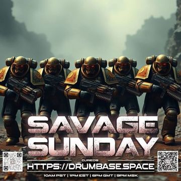 Savage Sunday 07092025