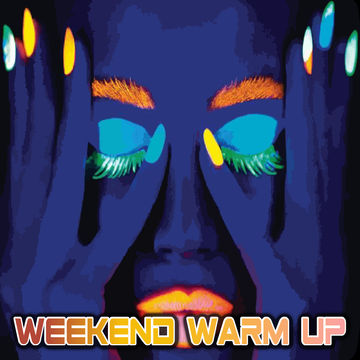 weekend warm up 02042021