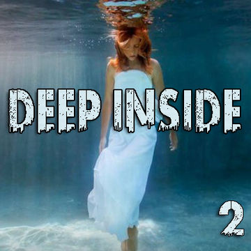 Deep Inside 2