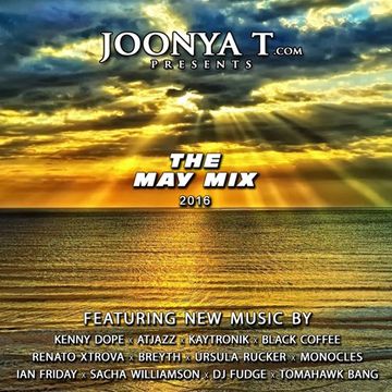 Joonya T Presents The May Mix 2016