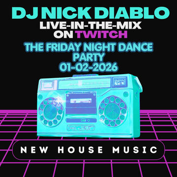 26-01-02 The Friday Night Dance Party - New House Music