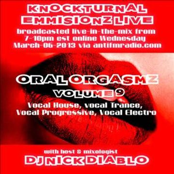 03 06 13 Oral Orgasmz 9