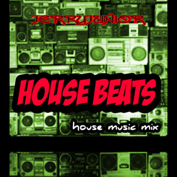 HOUSE BEATS