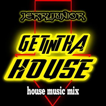 GETINTHAHOUSE