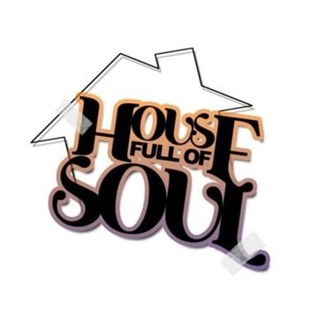 HOUSE FULL OF SOUL   VOL.001