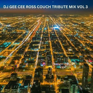 ROSS COUCH TRIBUTE MIX VOL 3