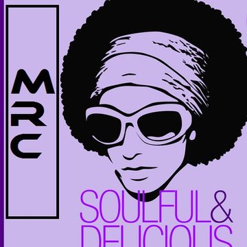 SOULFUL &  DELICIOUS   GROOVE MIX DEC 2015