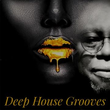  DEEP HOUSE GROOVES. THE SESSION JUNE 2022
