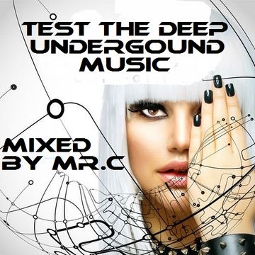 TEST THE UNDERGROUND MUSIC OCT MIX 2014