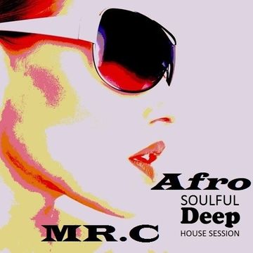  AFRO SOULFUL DEEP HOUSE SESSION APRIL 2019
