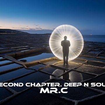 THE SECOND CHAPTER .DEEP N SOULFUL  FEB MIX 2017