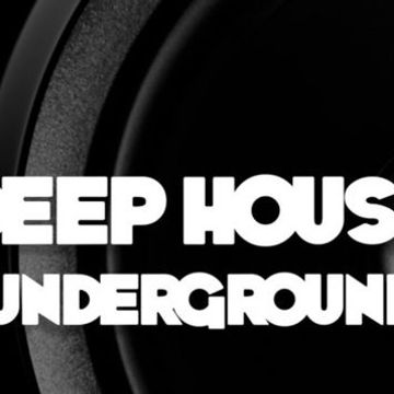 UNDERGROUND DEEPHOUSE SESSION