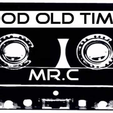 GOOD OLD TIMES   WAY BACK MIX  