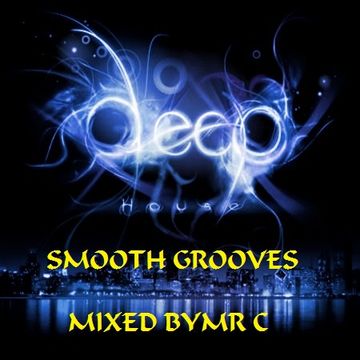 SMOOTH GROOVE AUG 2014 MIX