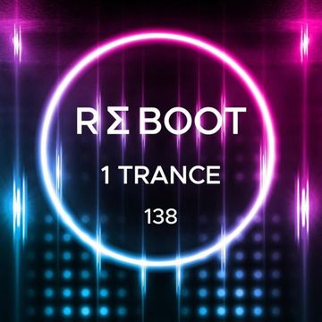 R∑BOOT - 1 TRANCE 138 v100