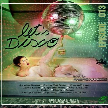 Let's Disco 013