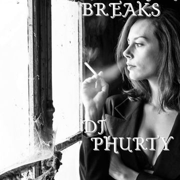 SMOKING BREAKS DJ PHURTY