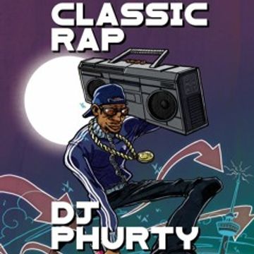 CLASSIC RAP DJ PHURTY