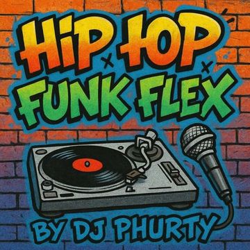 HIP HOP FUNK FLEX