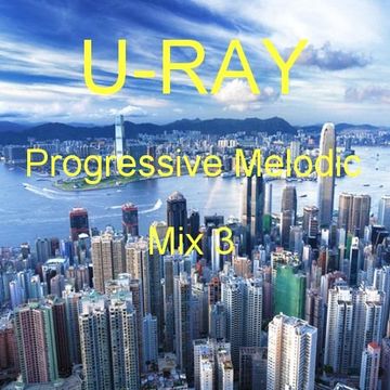 Progressive Melodic - Mix 3