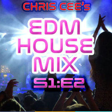 EDM House Mix S1E2