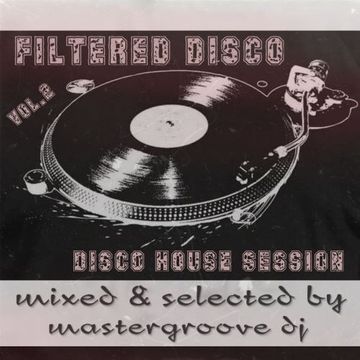 mastermix   filtered disco session 020 vol.2