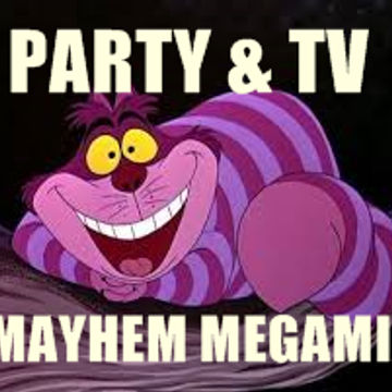 PARTY & TV MAYHEM MIX    