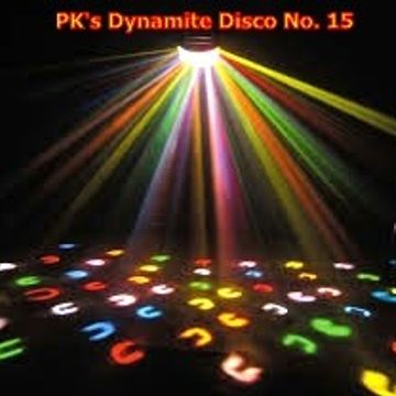 PK's Dynamite Disco No. 15