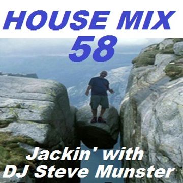 House Mix 58 (Jackin' with Jack The Lad)