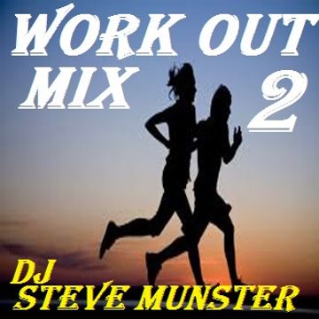 Work out Mix 2 (Pump it Harder..)