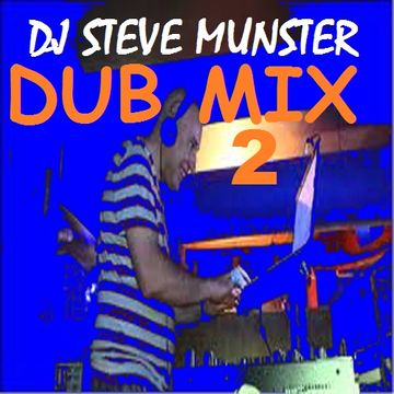 DUB MIX 2 (Just when you thought the Journey was safe)