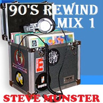 90's Rewind Mix 1 (Rewind to the Naughties)
