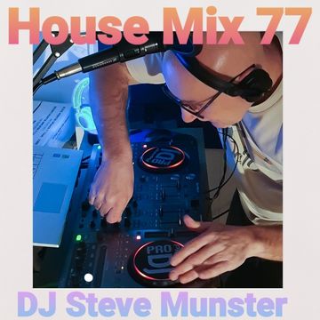 House Mix 77