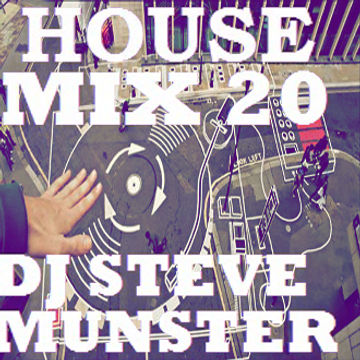 House Mix 20 (Whats the Deal)