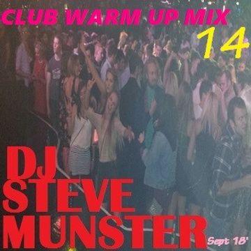 Club Warm Up Mix 14 (September 2018).