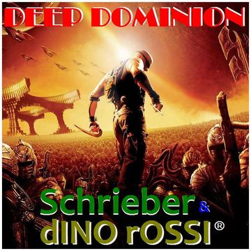 Schrieber & Dino Rossi - Deep Dominion