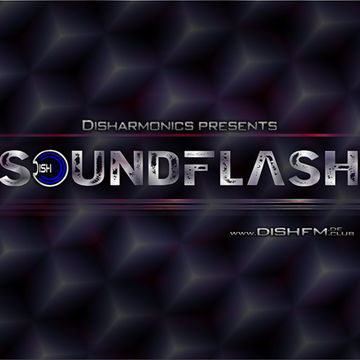 Soundflash 308 - DishFM.club (PCast)