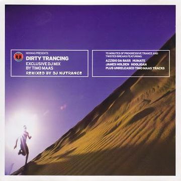 Timo Maas - Dirty Trancing (Removed, Moved and Remixed by DJ Nutrance)