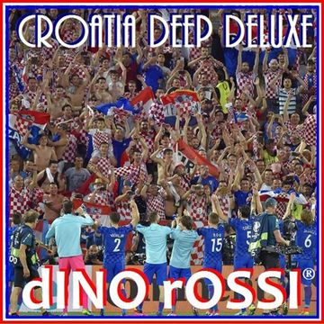 CROATIA DEEP DELUXE